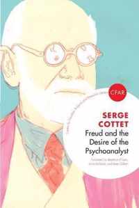 Freud and the Desire of the Psychoanalyst