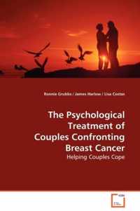 The Psychological Treatment of Couples Confronting Breast Cancer