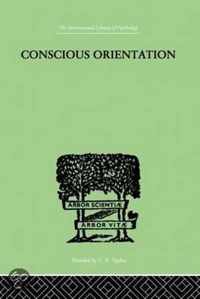 Conscious Orientation