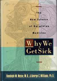 Why We Get Sick