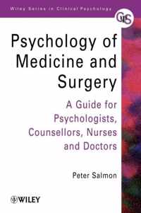 Psychology of Medicine and Surgery