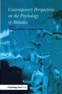 Contemporary Perspectives on the Psychology of Attitudes