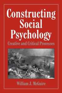 Constructing Social Psychology