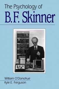 The Psychology of B F Skinner