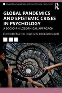 Global Pandemics and Epistemic Crises in Psychology