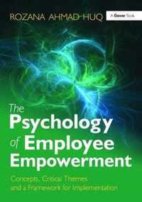 The Psychology of Employee Empowerment