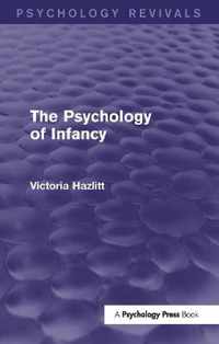 The Psychology of Infancy