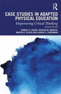 Case Studies in Adapted Physical Education