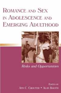 Romance and Sex in Adolescence and Emerging Adulthood