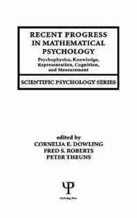 Recent Progress in Mathematical Psychology