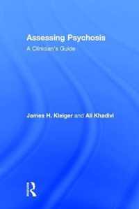 Assessing Psychosis