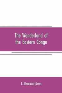 The wonderland of the Eastern Congo