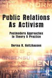 Public Relations As Activism