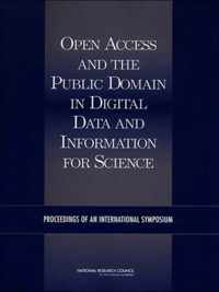 Open Access and the Public Domain in Digital Data and Information for Science