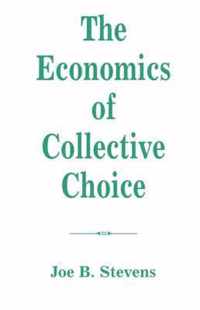 The Economics Of Collective Choice