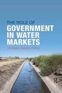 The Role of Government in Water Markets