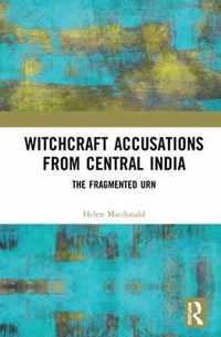 Witchcraft Accusations from Central India