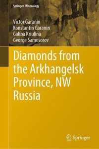 Diamonds from the Arkhangelsk Province, NW Russia