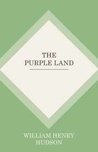 The Purple Land