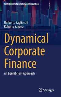 Dynamical Corporate Finance