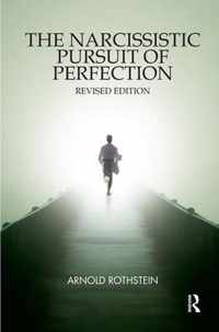 The Narcissistic Pursuit of Perfection