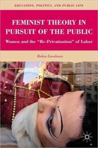 Feminist Theory In Pursuit Of The Public