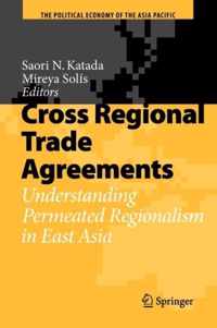 Cross Regional Trade Agreements