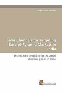 Sales Channels for Targeting Base-Of-Pyramid Markets in India