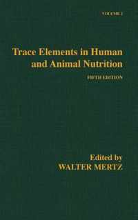 Trace Elements in Human and Animal Nutrition