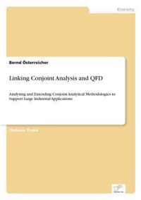 Linking Conjoint Analysis and QFD