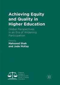 Achieving Equity and Quality in Higher Education