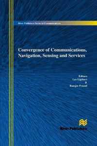 Convergence of Communications, Navigation, Sensing and Services