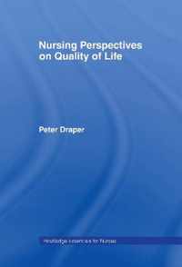 Nursing Perspectives on Quality of Life