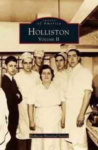 Holliston, Volume II