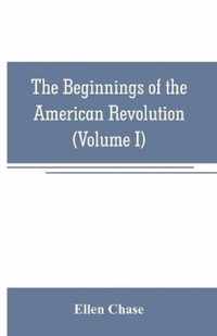 The beginnings of the American Revolution