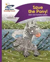 Reading Planet - Save the Pony! - Purple