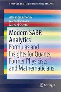 Modern Sabr Analytics: Formulas and Insights for Quants, Former Physicists and Mathematicians