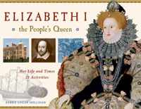 Elizabeth I The People's Queen