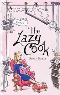 The Lazy Cook (Book Two)