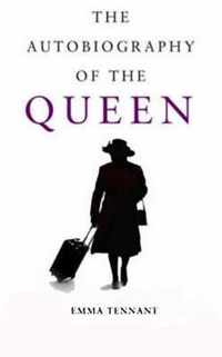 The Autobiography of the Queen