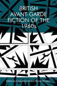 British Avant-Garde Fiction of the 1960s