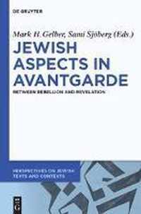 Jewish Aspects in Avant-Garde