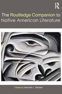 The Routledge Companion to Native American Literature