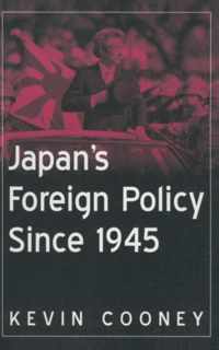 Japan's Foreign Policy Since 1945