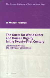 The Quest for World Order and Human Dignity in the Twenty-First Century