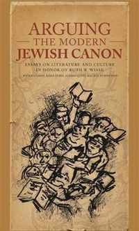 Arguing the Modern Jewish Canon