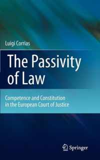 The Passivity of Law