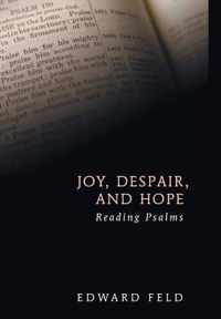 Joy, Despair, and Hope