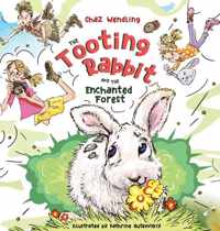 The Tooting Rabbit and the Enchanted Forest