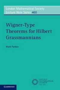 Wigner-Type Theorems for Hilbert Grassmannians